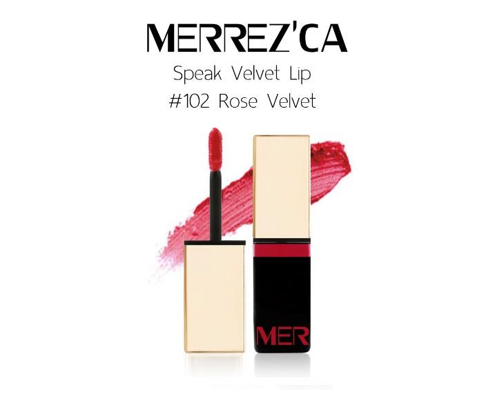Merrez'ca Speak Velvet Lip #102 Rose Velvet