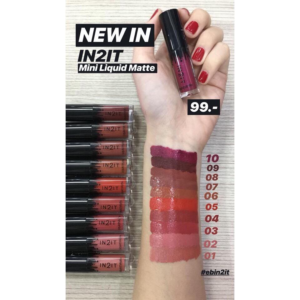 In2It Liquid Matte 1.6g (Mini) อินทูอิท ลิควิค แมทท์ รุ่นมินิ มีให้เลือก10 เฉดสี
