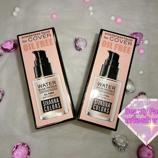 รองพื้น SIVANNA COLOR WATER BASE PRIMER cover foundation oil free water SPF15++++