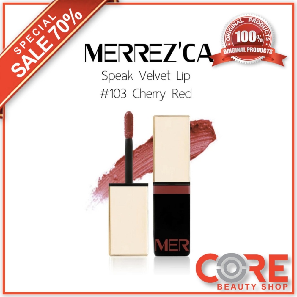 Merrez'Ca Speak Velvet Lip #203 Chicanoลิปครีม เมอร์เรซกาMerrezca