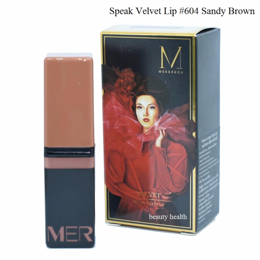 Merrez'ca Speak Velvet Lip #604 Sandy Brown เมอร์เรซกา สปีค เวลเว็ท ลิป Merrez'ca Speak Velvet Lip #604 Sandy Brown เมอร์เรซกา สปีค เวลเว็ท ลิป