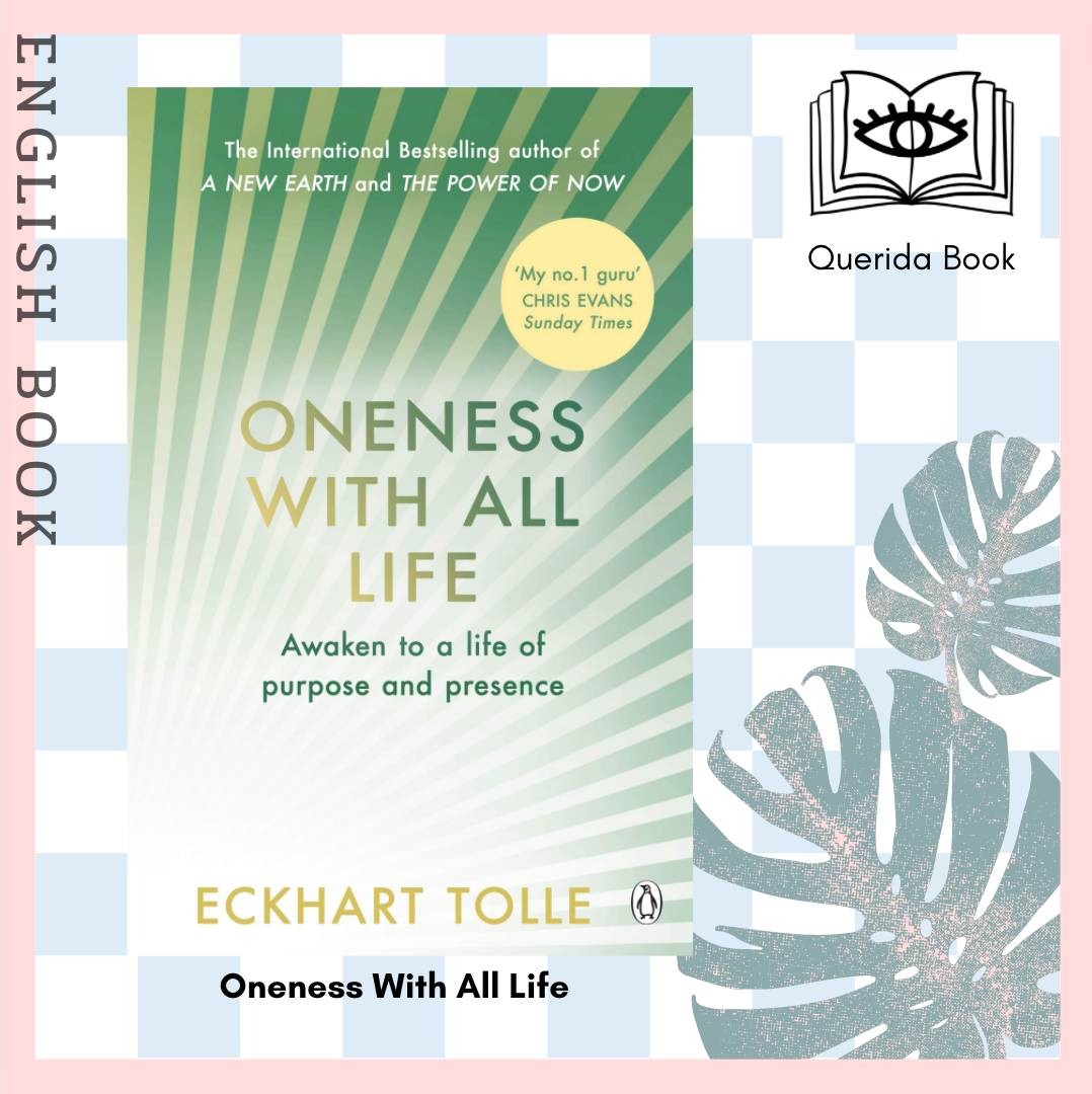 Querida หนงสอภาษาองกฤษ Oneness With All Life by Eckhart Tolle