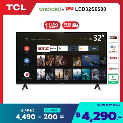 TCL 32 นิ้ว LED Wifi HD 720P Android 8.0 Smart TV (รุ่น 32S6500)-HDMI-USB-DTS-google assistant & Netflix &Youtube0-1G RAM+8GROM แถมฟรี Voice Search remote / Android TV