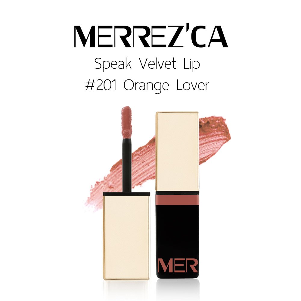 Merrez'Ca Speak Velvet Lip #201 Orange Love ลิปครีม เมอร์เรซกา Merrezca