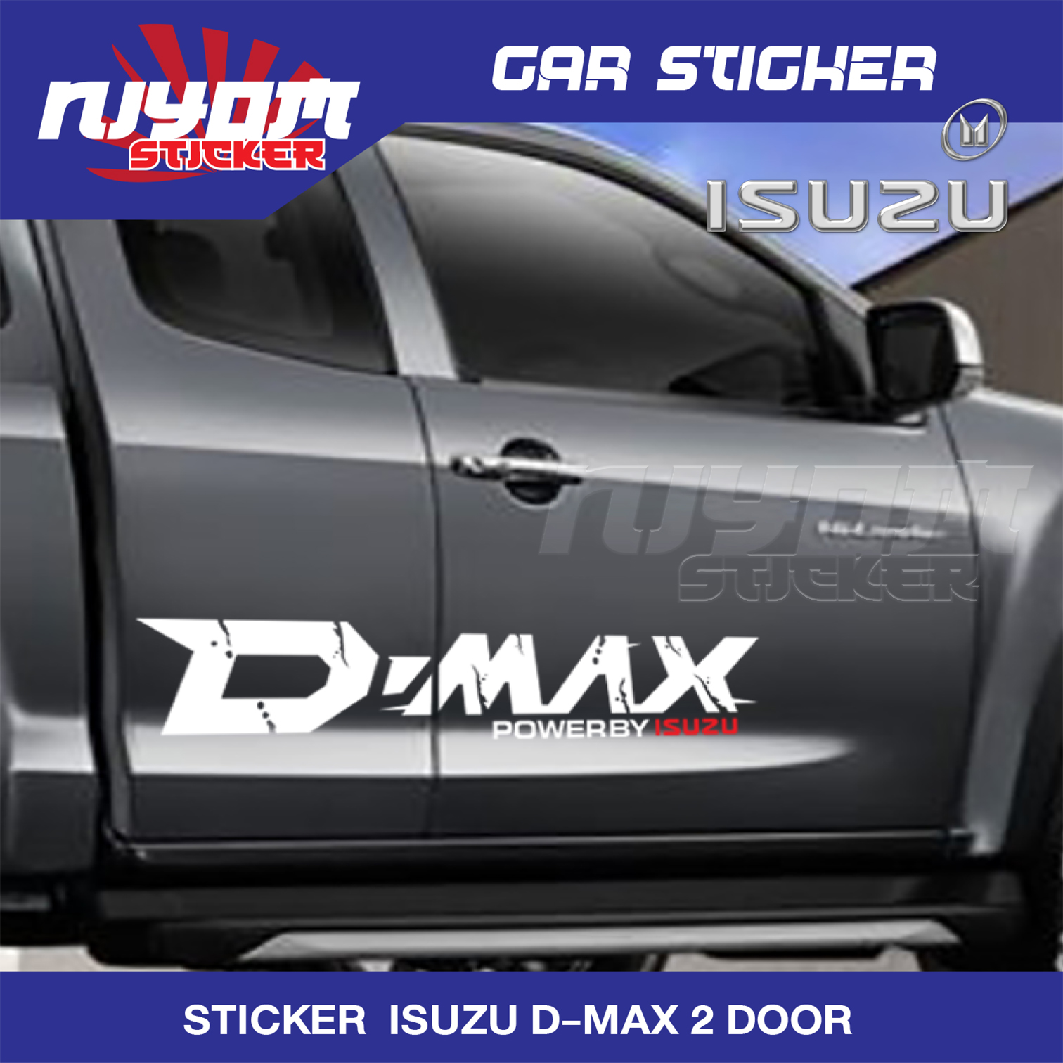 สติกเกอร์ติดข้างประตู ISUZU D-MAX 2 794f19450b84dac3a2e4ee9a0d7b8775