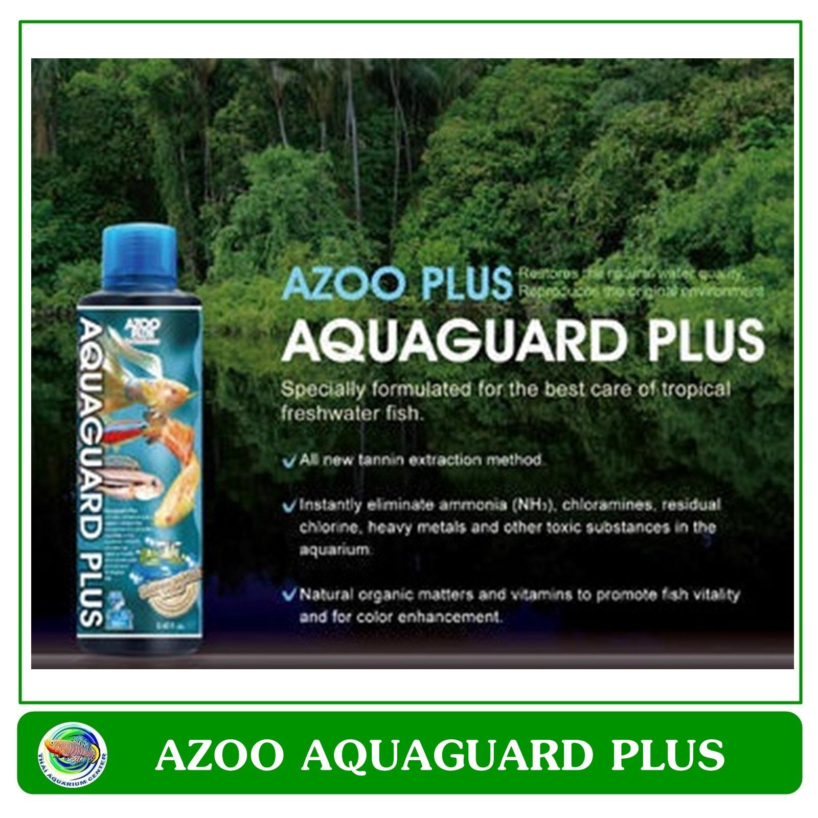 AZOO Plus AQUAGUARD Plus 250 ml น้ำยาปรับสภาพน้ำ ลดคลอรีน โลหะหนัก สารพิษในน้ำ