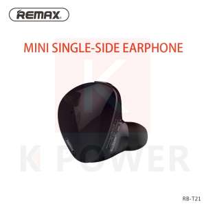 Remax หูฟัง Mini Single-Side Earphone หูฟังบลูทูธ หูฟังไร้สาย HD Voice Headphone Bluetooth Version 4.1 รุ่น RB-T21