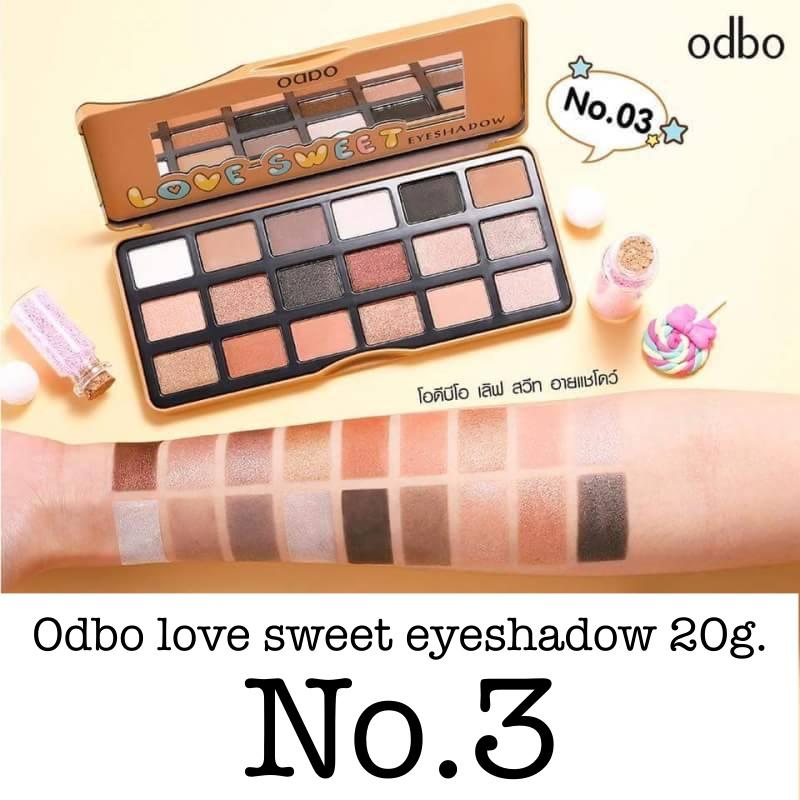 Odbo love sweet eyeshadow 20g. โอดีบีโอ อายแชโดว์ พาเลท ราคาถูก