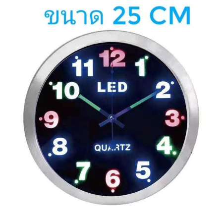 นาฬิกา LED ติดผนัง ระบบ Quartz ตัวเลข LED เรืองแสงสวยงาม เข็มนาฬิกามีพรายน้ำ ขนาด 30 CM ตัวเครื่องใช้ไฟบ้านและถ่านขนาด AA 1 ก้อน รุ่น LED 803