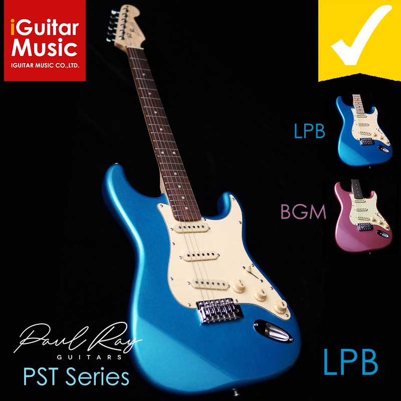 Paul Ray Guitar รุ่น PST Series Strat