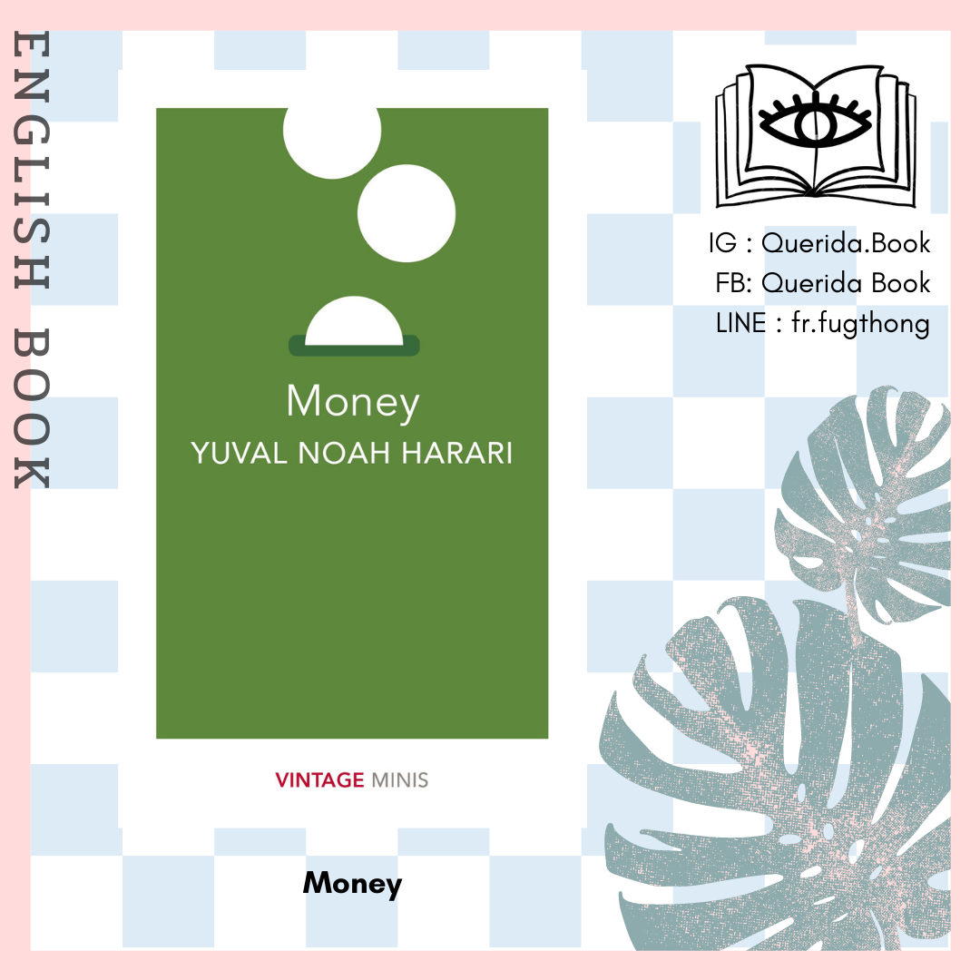 [Querida] หนังสือภาษาอังกฤษ Money by Yuval Noah Harari