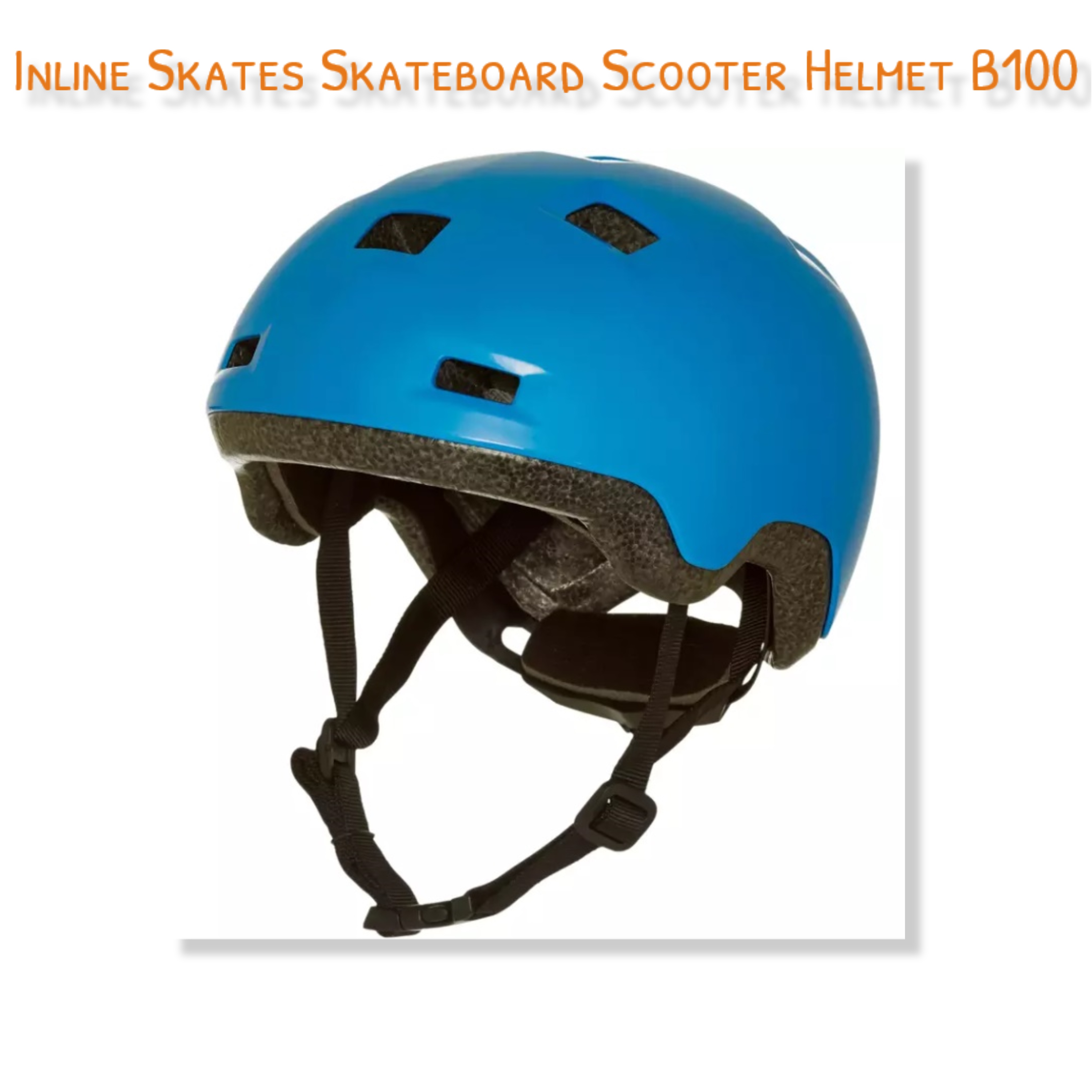 หมวกกันน็อค สำหรับเด็ก ใส่เล่นอินไลน์สเก็ต สเก็ตบอร์ด สกู๊ตเตอร์ Inline Skates Skateboard Scooter Helmet B100
