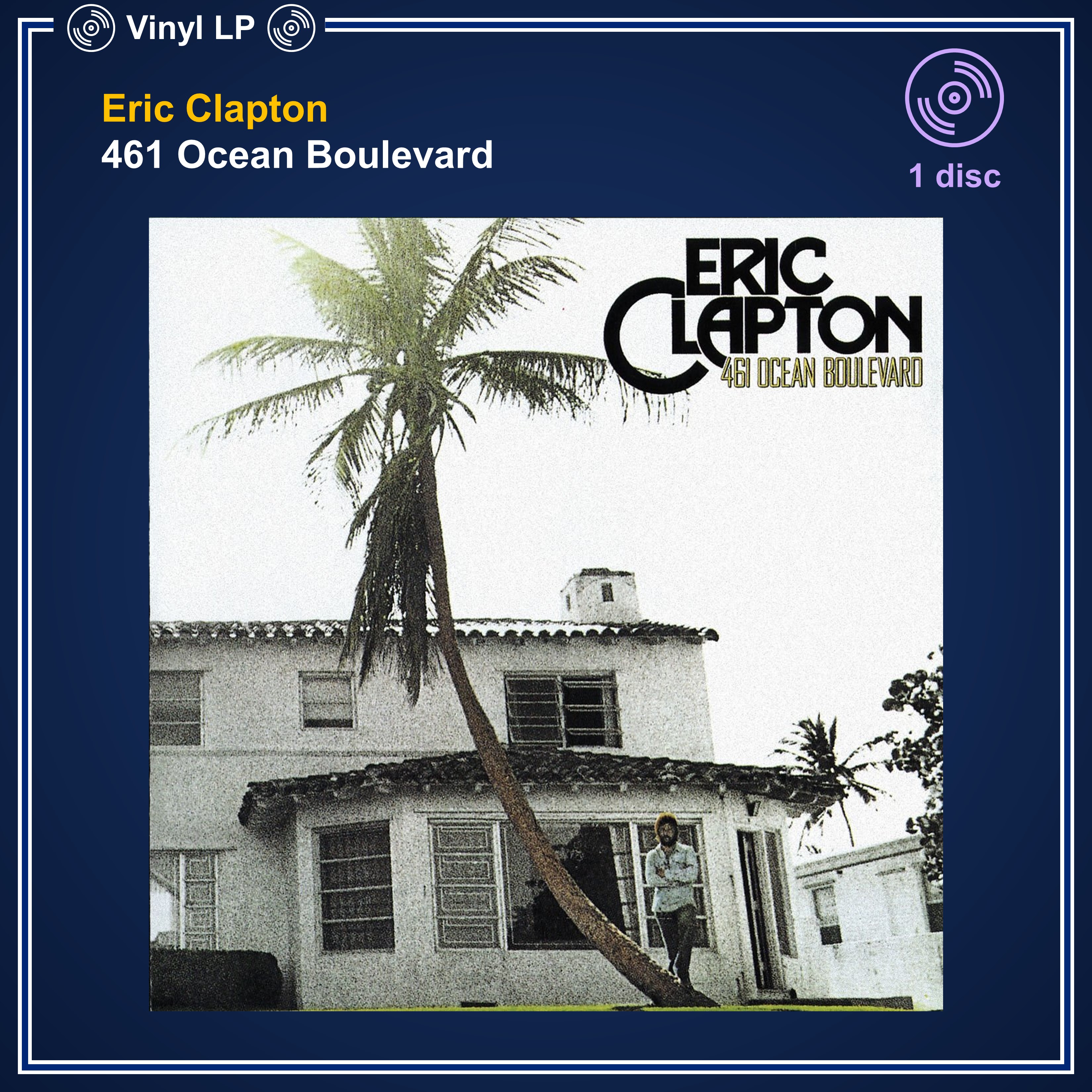 [แผ่นเสียง Vinyl LP] Eric Clapton 461 Ocean Boulevard [ใหม่และซีล SS