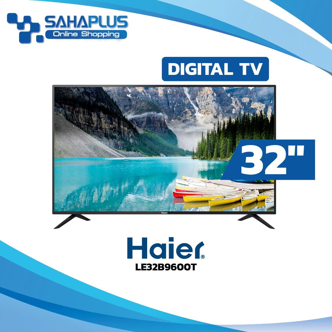 TV Digital Miracast HD 32 นิ้ว ทีวี Haier รุ่น LE32B9600T (รับประกันศูนย์ 3 ปี)