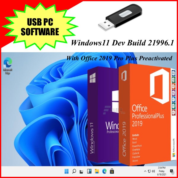 USB บูตติดตั้ง Windows11 Dev Build 21996.1 With Office 2019 Pro Plus Preactivated, ติดตั้งโดยไม่ต้องเช็ค TPM 2.0 คอมรุ่นเก่าก็สามารถติดตั้งได้