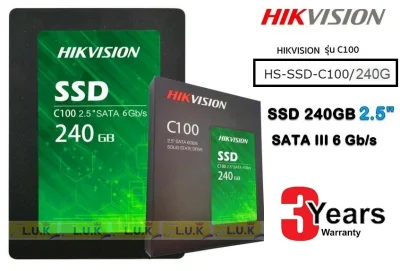 240GB SSD (เอสเอสดี) Hikvision HS-SSD-C100/240G Internal 2.5" SATA III 6 Gb/s Read 550MB/s Write 502MB/s - รับประกัน3 ปี