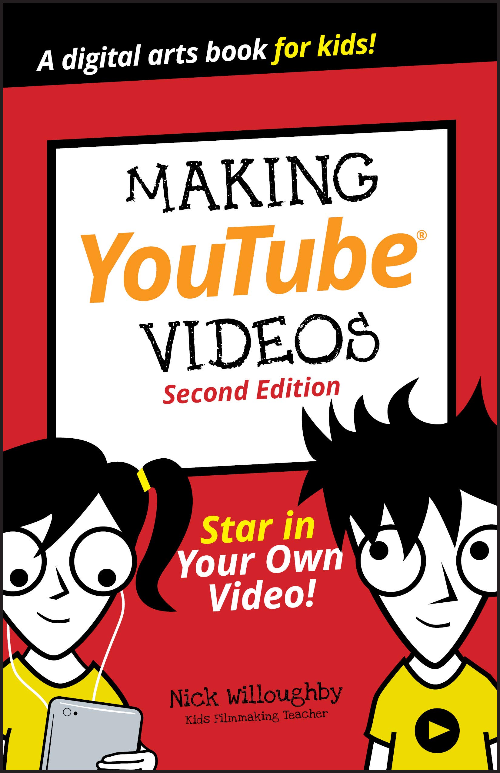Making Youtube Videos : Star in Your Own Video! (Dummies Junior) (2nd) [Paperback]