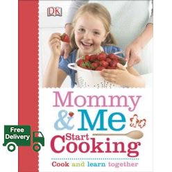 make us grow,! >>> Mommy & Me Start Cooking : Cook and Learn Together [Hardcover]