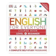 ENGLISH FOR EVERYONE: COURSE BOOK LEVEL 1 BEGINNER (A COMPLETE SELF-STUDY PROGRAMME)