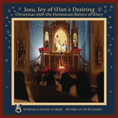 Jesu Joy ของ Mans Desiring: คริสต์มาสกับโดมินิกันน้องสาว Mary - Intl