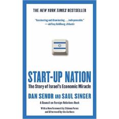 START-UP NATION: THE STORY OF ISRAEL'S ECONOMIC MIRACLE