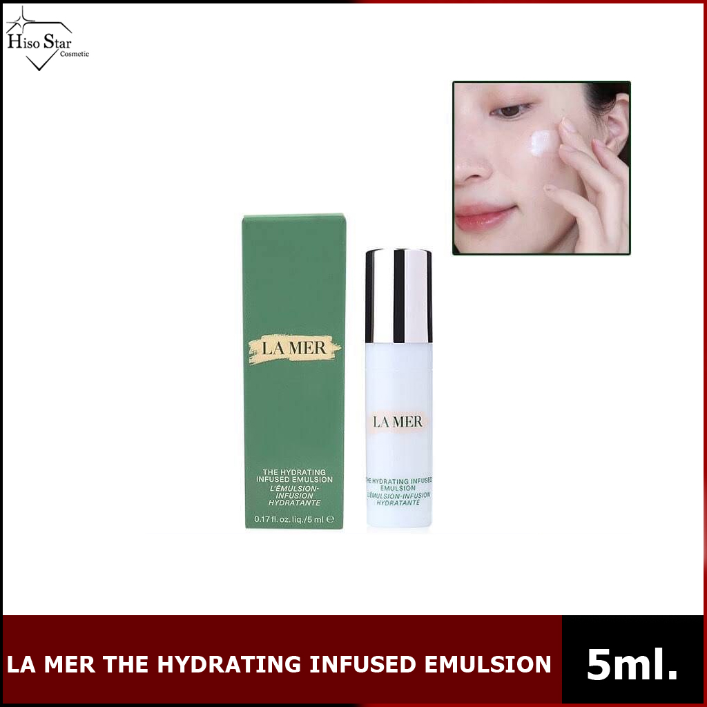 LA MER THE HYDRATING INFUSED EMULSION 5ML. Lazada.co.th