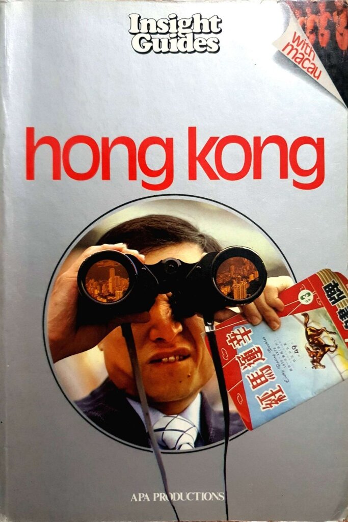 INSIGHT GUIDE HONG KONG with Macau