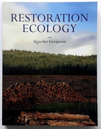 RESTORATION ECOLOGY (PAPERBACK) Author: Sigurdur Greipsson Ed/Yr: 1/2011 ISBN:9780763742195