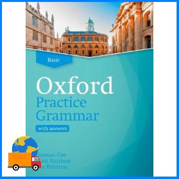 The best  OXFORD PRACTICE GRAMMAR: BASIC: WITH ANSWER: THE RIGHT BALANCE OF ENGLISH GRAMMA