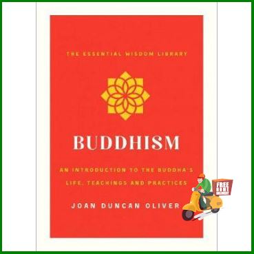 Reason why love !  BUDDHISM: AN INTRODUCTION TO THE BUDDHA'S LIFE, TEACHINGS, AND PRACTICES (THE ES