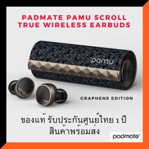 หูฟังไร้สาย Padmate PaMu Scroll BT5.0 Earphones สีดำ Graphene Edition