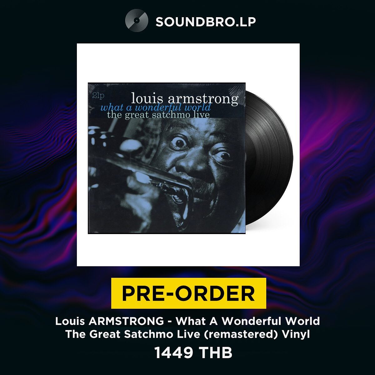 [Pre-Order 14-35 วัน] แผ่นเสียง ใหม่  - Louis ARMSTRONG - What A Wonderful World: The Great Satchmo Live (remastered) Vinyl