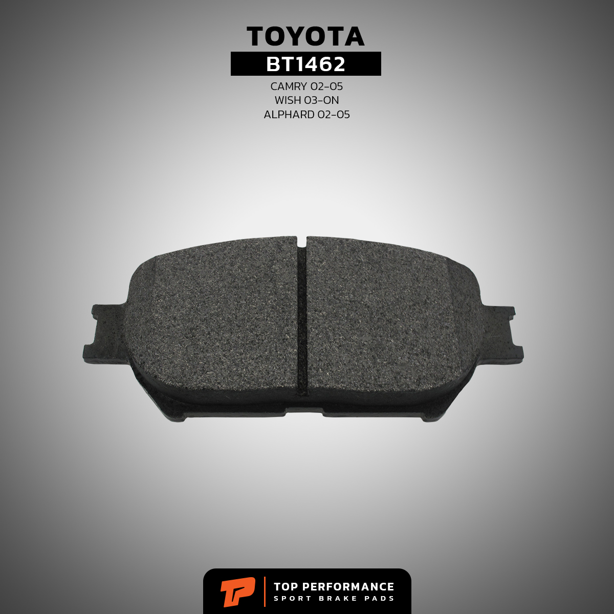 ผ้าเบรค หน้า TOYOTA CAMRY ACV30 WISH ANE10 ALPHARD ANH10 - BT 1462 ...