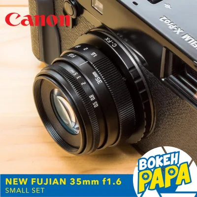 New Fujian 35mm F1.6 เลนส์หน้าชัดหลังเบลอ สำหรับใส่กล้อง Canon EOS M ( เลนส์มือหมุน )