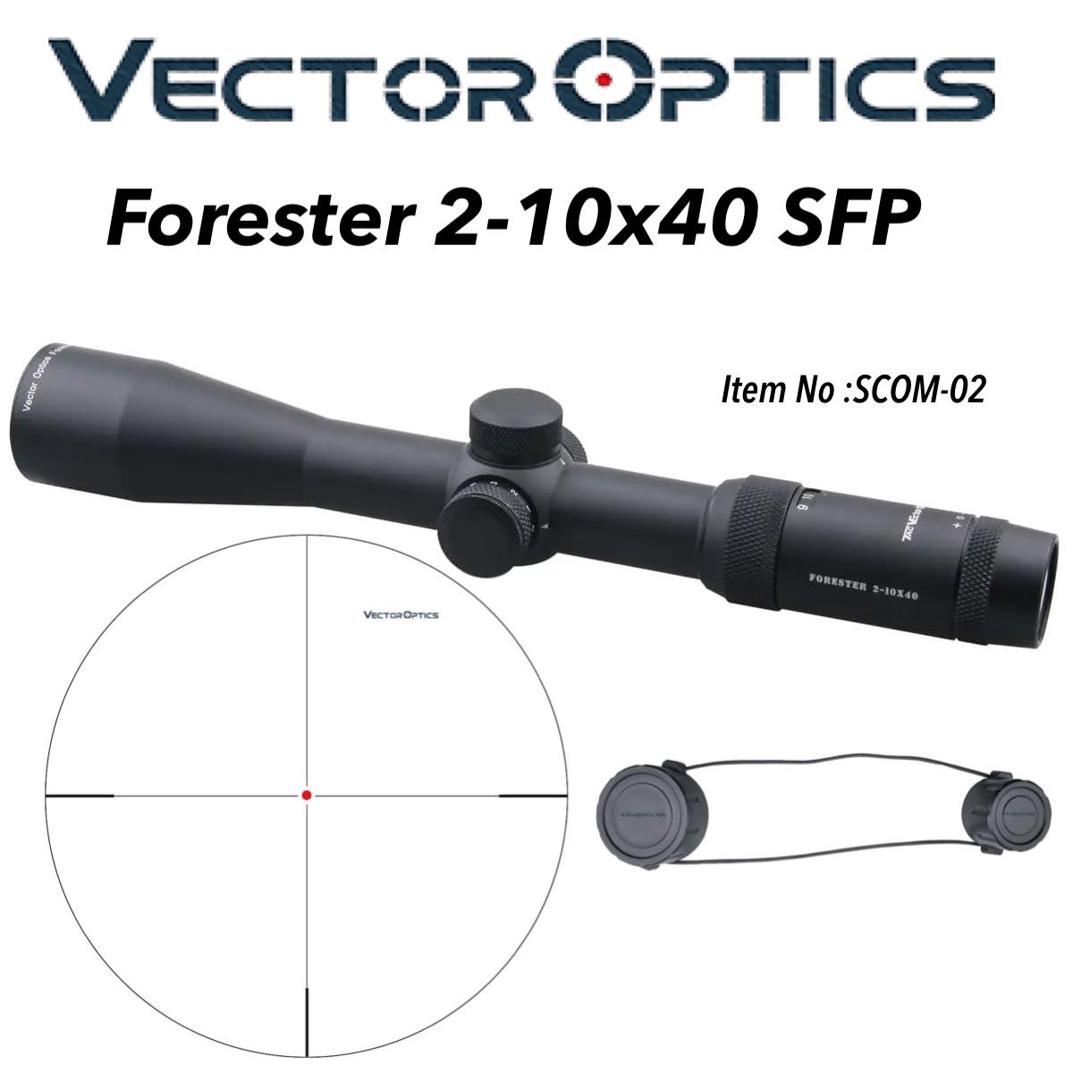 VECTOR OPTICS FORESTER 2-10X40