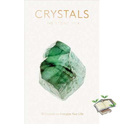 หนังสือภาษาอังกฤษ ! Crystals : The Stone Deck: 78 Crystals to Energize Your Life (BOX CRDS) [CRD]