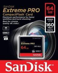 Sandisk Extreme Pro 1067X 160MB/s 64 gb Sandisk CF Extreme Pro 64GB  Sandisk CF 64GB Extreme Pro