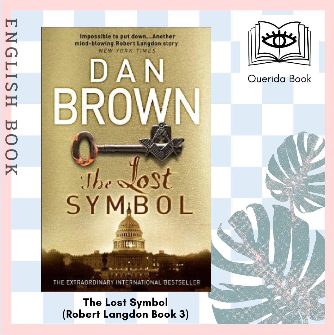 The Lost Symbol: (Robert Langdon Book 3)