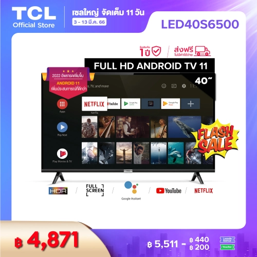 ANDROID TV 40 FHD HOT ITEMS l TCL TV 40 inches Smart TV LED Wifi Full HD 1080P Android TV 11.0 (Model 40S6500)-HDMI-USB-DTS-google assistant & Netflix &Yo- 1.5G RAM+8GROM Voice Search