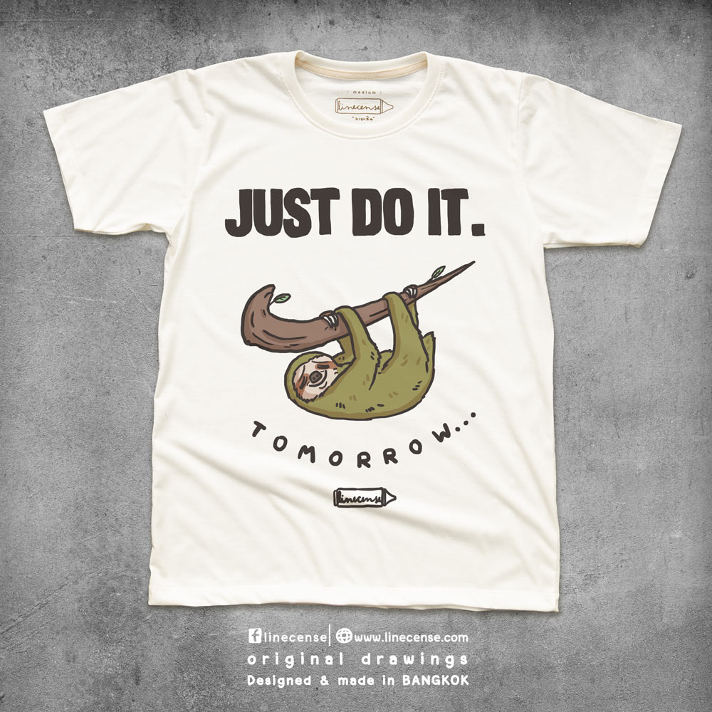 just do it tomorrow t shirt