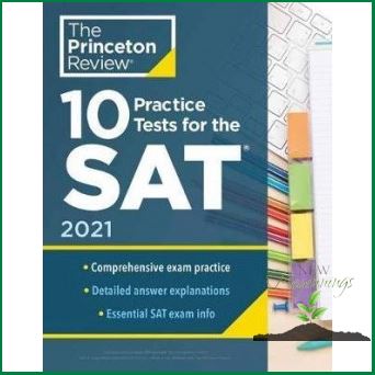 Great price  PRINCETON REVIEW, THE: 10 PRACTICE TESTS FOR THE SAT, 2021 EDITION