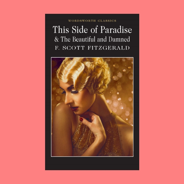 หนังสือนิยายภาษาอังกฤษ This Side of Paradise and The Beautiful and Damned ด้านของสวรรค์ ความงาม ความพิลึก fiction English book