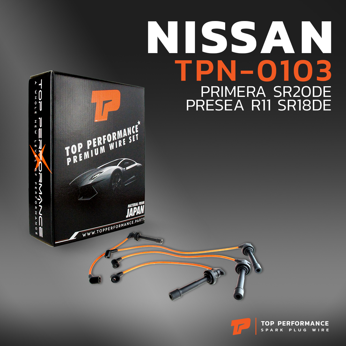 สายหัวเทียน NISSAN PRIMERA SR20DE / PRESEA R11 SR18DE - TOP PERFORMANCE MADE IN JAPAN - TPN-0103 - นิสสัน พรีเซีย พรีมีร่า