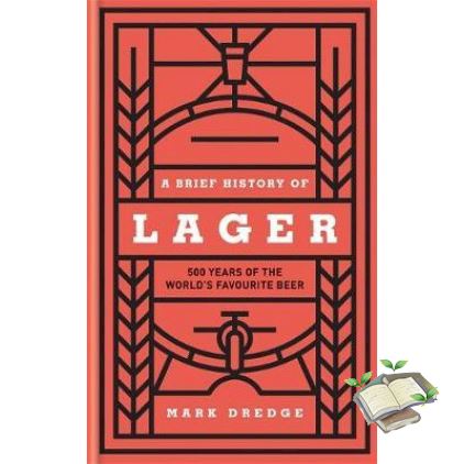 everything is possible. ! BRIEF HISTORY OF LAGER, A