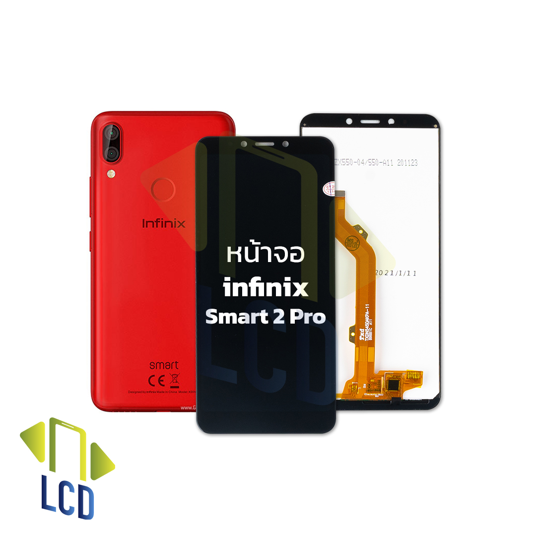 หน้าจอ Infinix Smart2Pro / Smart 2 Pro จอinfinix จอ หน้าจอ จออินฟินิกส์