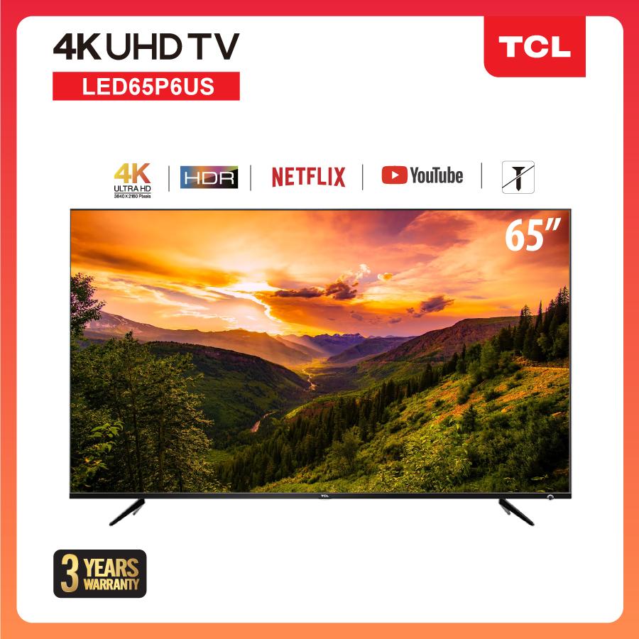 [สามารถเลือกผ่อน 0% 10 เดือนได้] TCL 65 นิ้ว LED4K UHD Wifi internet Smart TV (รุ่น 65P6US) -HDMI-USB-Net.flix Youtube