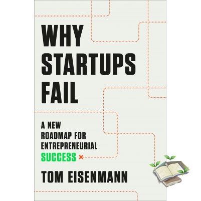 How may I help you? >>> WHY STARTUPS FAIL: A NEW ROADMAP FOR ENTREPRENEURIAL SUCCESS