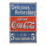 ป้ายสังกะสีวินเทจ Delicious Refreshing Drink Coca Cola