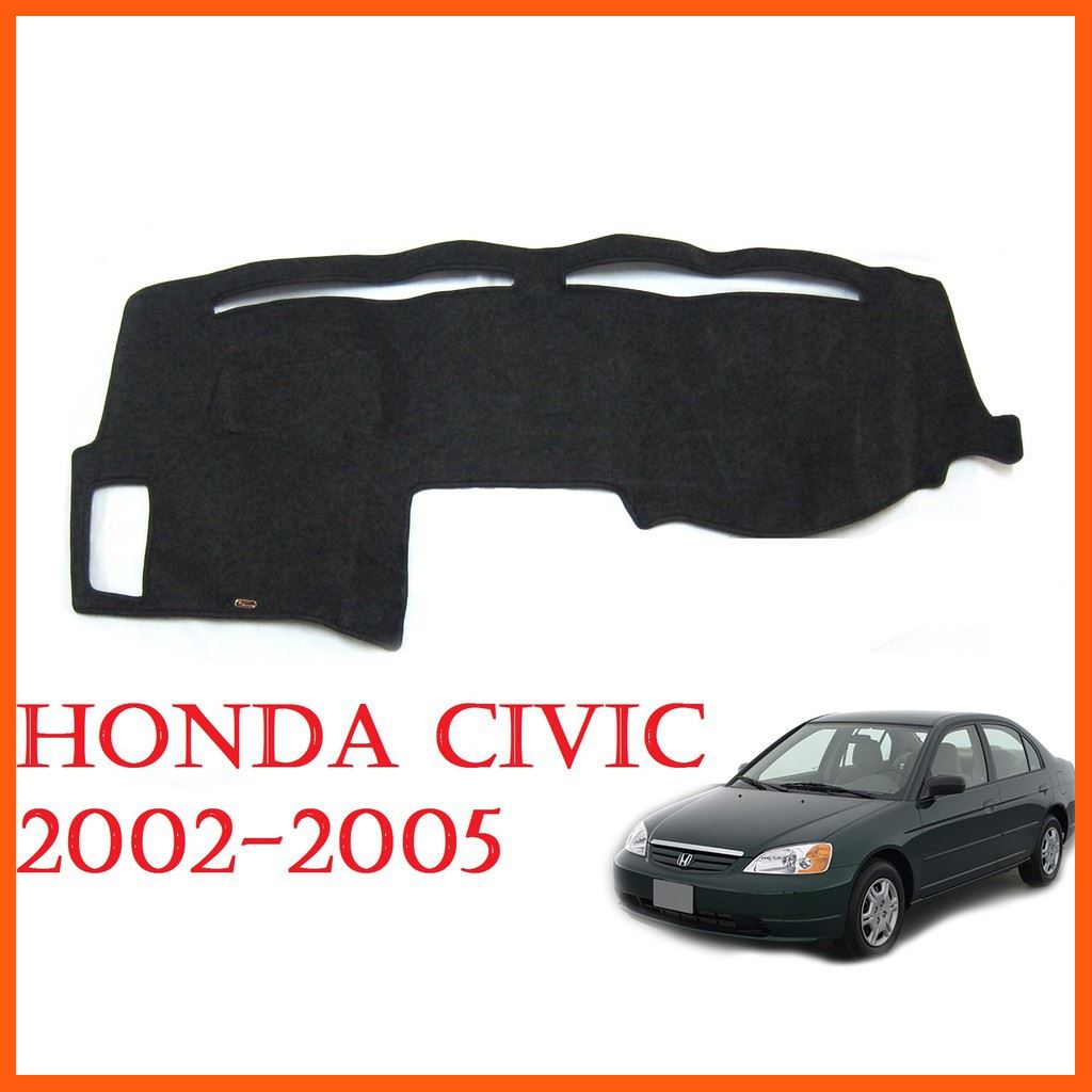 SALE พรมปูคอนโซลหน้ารถเก๋ง ฮอนด้า ซีวิค ปี 2001-2005 Honda Civic ES 4ประตู พรมปูคอนโซล พรมปูแผงหน้าปัด พรมปูหน้ารถ พรมรถเก๋ง ยานยนต์ อุปกรณ์ภายในรถยนต์ พรมรถยนต์