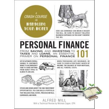 it is only to be understood.! >>>> PERSONAL FINANCE 101: FROM SAVING AND INVESTING TO TAXES AND LOANS, AN ESSENTIAL